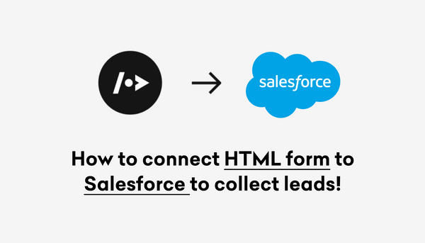 How to connect HTML Form to Salesforce