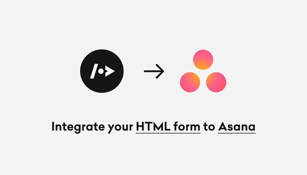 How to integrate your HTML form to Asana